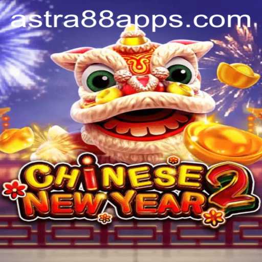 Celebrate Fortunes and Traditions in CHINESENEWYEAR2 with Astra88 Login